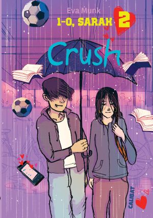 Eva Munk - 1-0, Sarah 2 - Crush