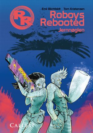 Roboys Rebooted 2 - Jernnøglen